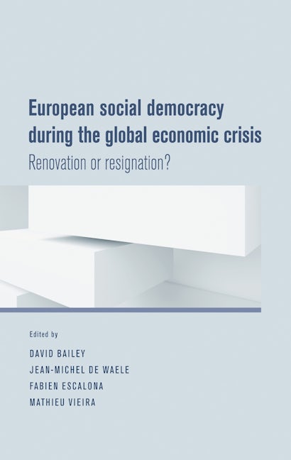 Book cover image for European social democracy during the global economic crisis ISBN: 9780719091957