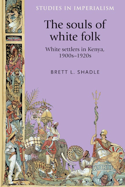 Book cover image for The souls of white folk ISBN: 9780719095344