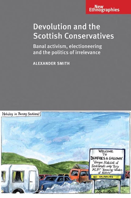 Book cover image for Devolution and the Scottish Conservatives ISBN: 9780719095566