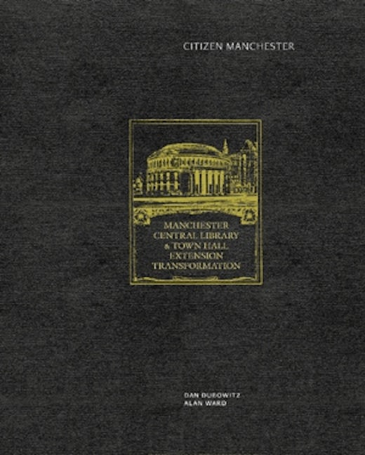 Book cover image for Citizen Manchester ISBN: 9780719095733
