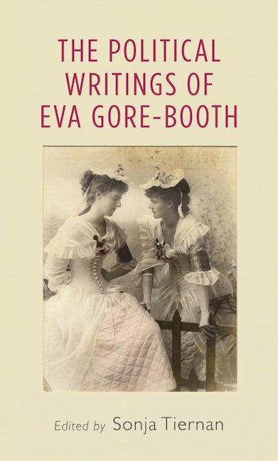 Book cover image for The political writings of Eva Gore-Booth ISBN: 9780719097683