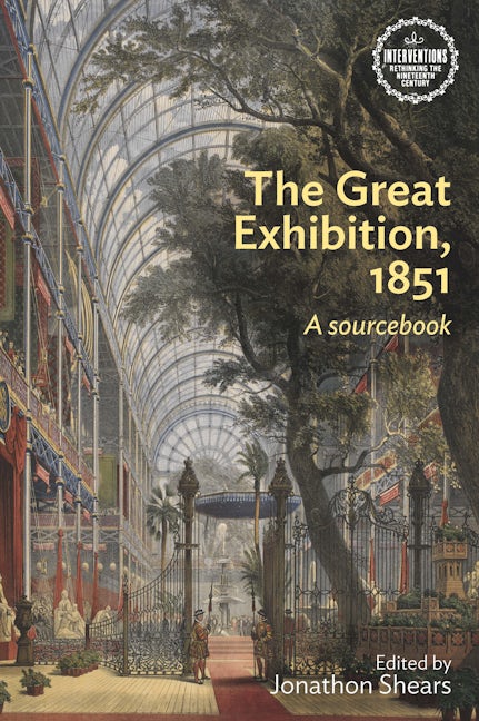 Book cover image for The Great Exhibition, 1851 ISBN: 9780719099137