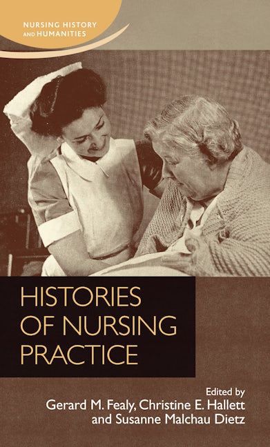 Book cover image for Histories of nursing practice ISBN: 9780719099540