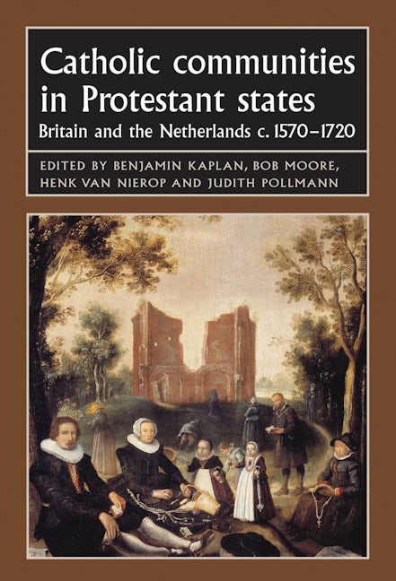 Book cover image for Catholic communities in Protestant states ISBN: 9780719099939