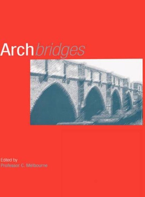Book cover image for Arch Bridges ISBN: 9780727720481