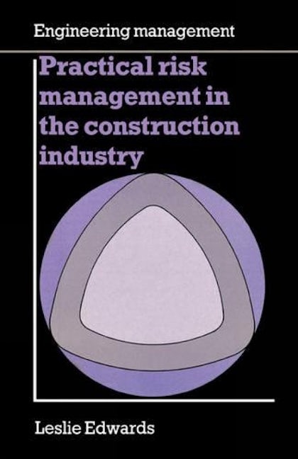 Book cover image for Practical risk management in the construction industry ISBN: 9780727720641