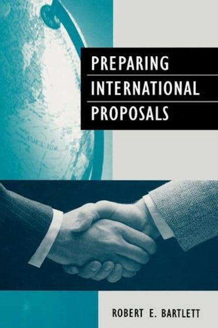Book cover image for Preparing International Proposals ISBN: 9780727725820