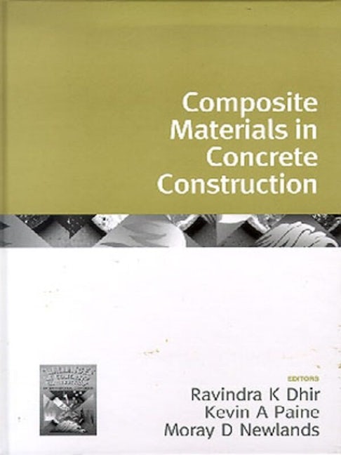 Book cover image for Composite Materials in Concrete Construction ISBN: 9780727731746