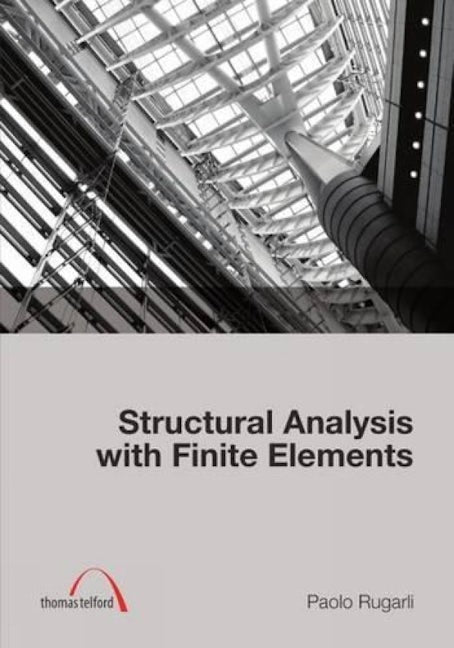 Book cover image for Structural Analysis with Finite Elements ISBN: 9780727740939