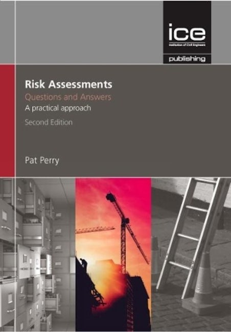 Book cover image for Risk Assessments: Questions and Answers ISBN: 9780727760760