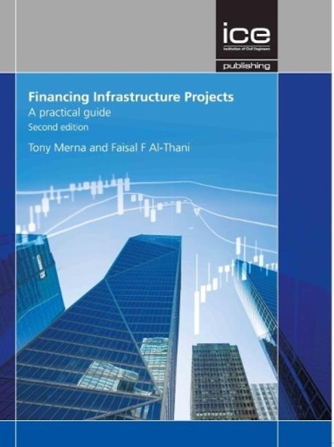 Book cover image for Financing Infrastructure Projects ISBN: 9780727763365