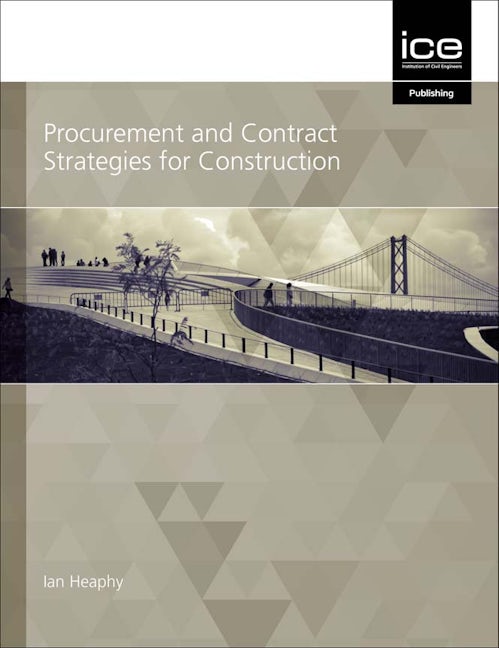 Book cover image for Procurement and Contract Strategies for Construction ISBN: 9780727763716