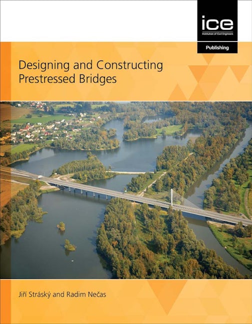 Book cover image for Designing and Constructing Prestressed Bridges ISBN: 9780727763853