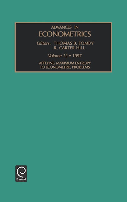 Book cover image for Applying Maximum Entropy to Econometric Problems ISBN: 9780762301874