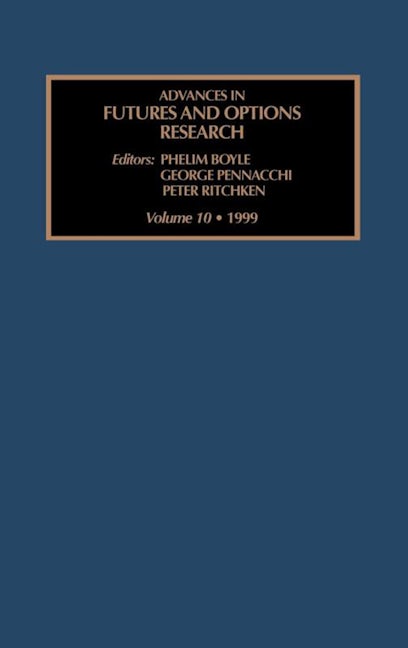 Advances in Futures and Options Research