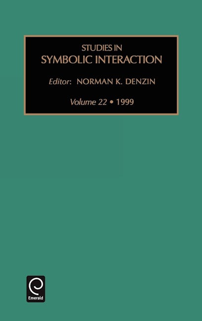 Book cover image for Studies in Symbolic Interaction ISBN: 9780762304134