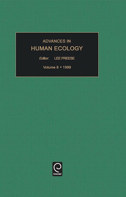 Book cover image for Advances in Human Ecology ISBN: 9780762305674