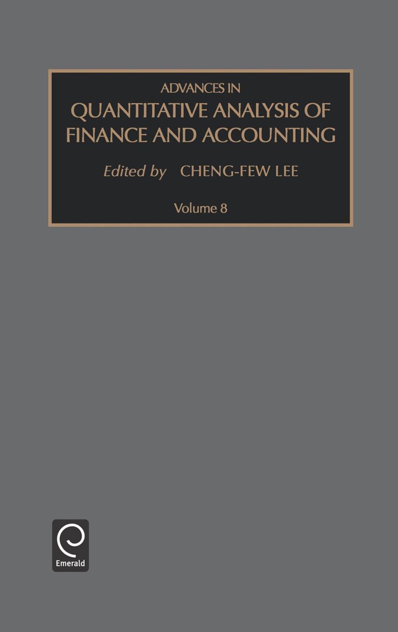 Cover image for Advances in Quantitative Analysis of Finance and Accounting ISBN 9780762306671