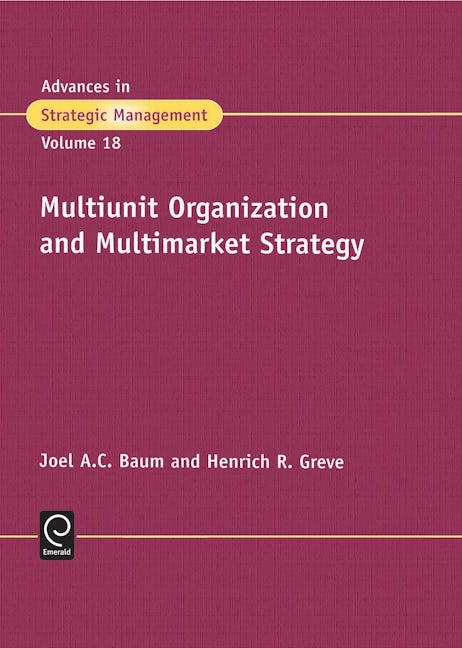 Book cover image for Multiunit Organization and Multimarket Strategy ISBN: 9780762307210