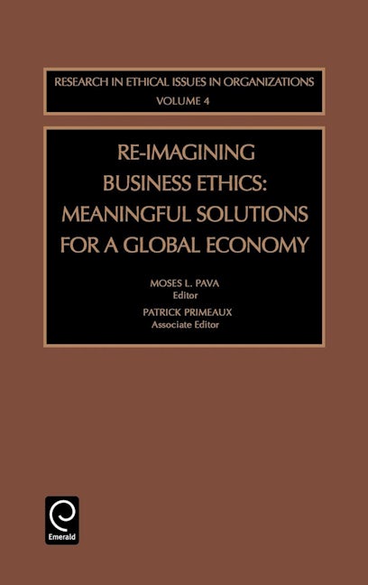 Book cover image for Re-Imagining Business Ethics ISBN: 9780762309559