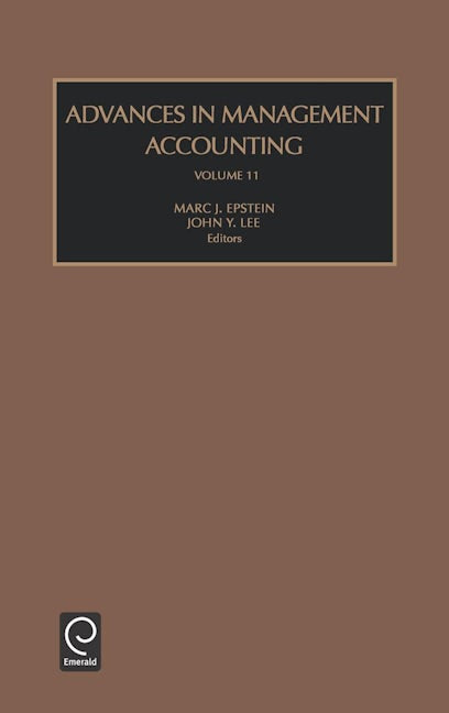 Book cover image for Advances in Management Accounting ISBN: 9780762310128