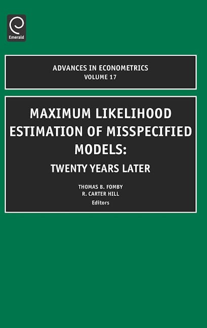 Book cover image for Maximum Likelihood Estimation of Misspecified Models ISBN: 9780762310753