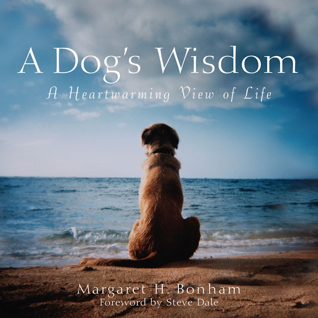 Book cover image for A Dog's Wisdom ISBN: 9780764579141