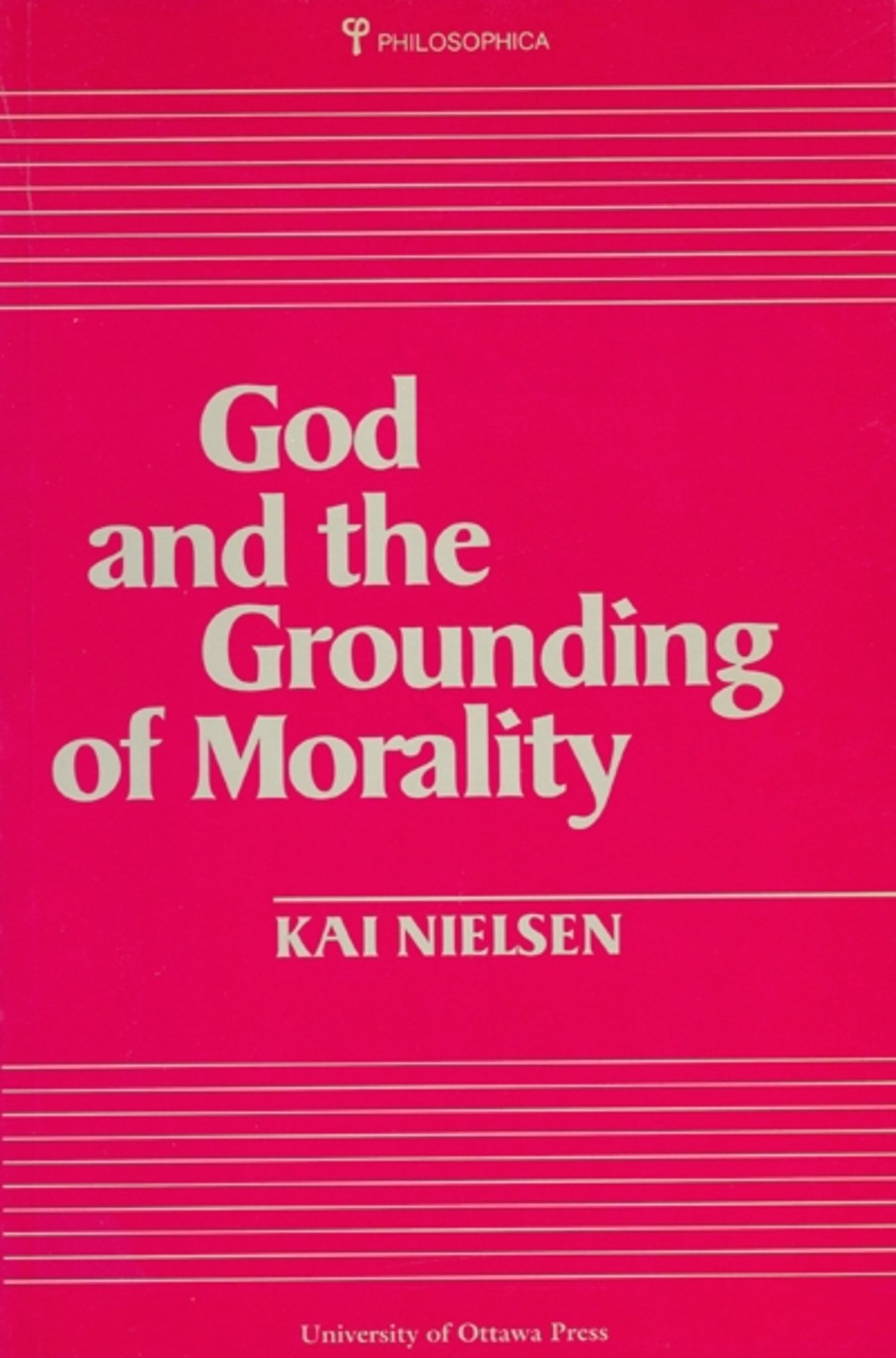 Cover image for God and the Grounding of Morality ISBN 9780776603285