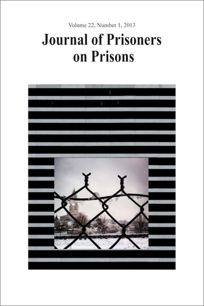 Journal of Prisoners on Prisons V22 #1