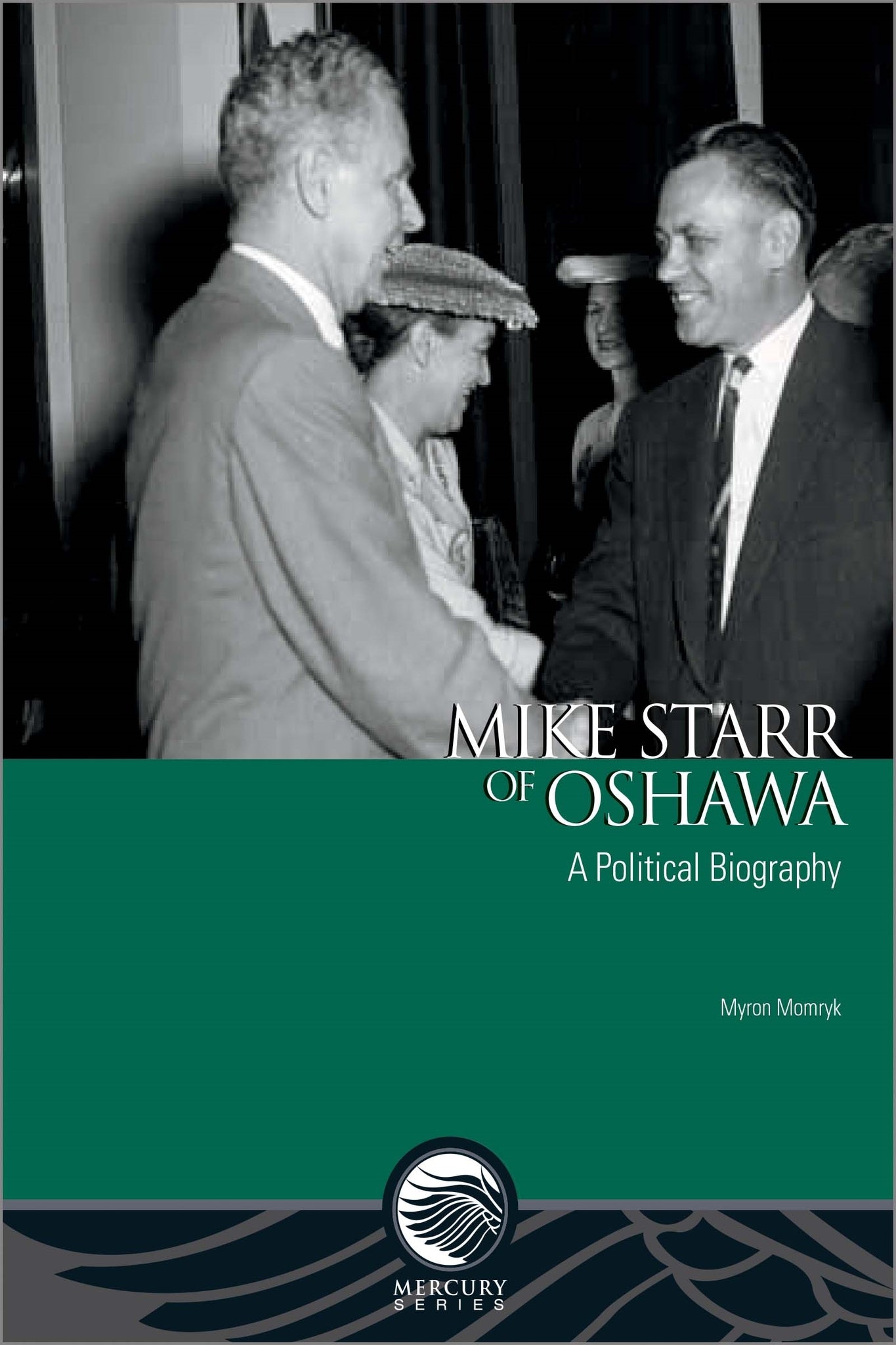 Cover image for Mike Starr of Oshawa ISBN 9780776625911
