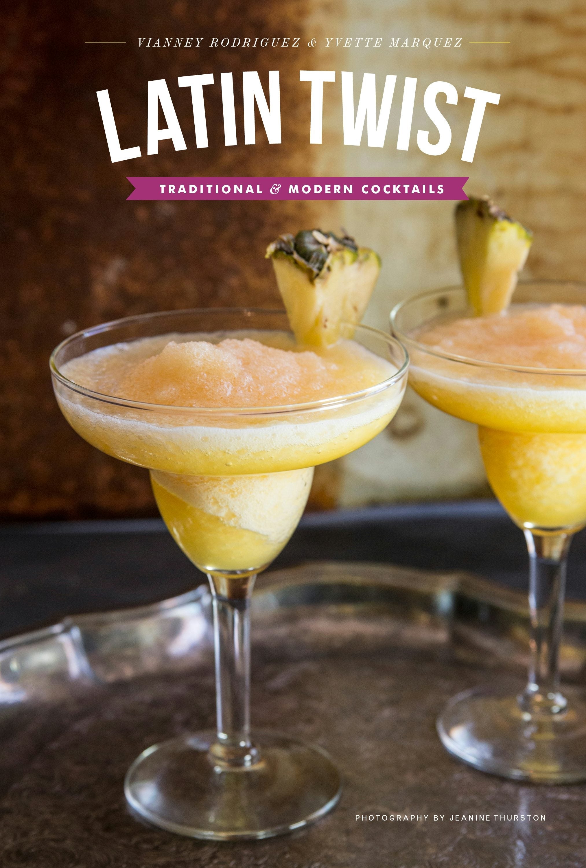 Book cover image for Latin Twist: Traditional and Modern Cocktails ISBN: 9780781813426