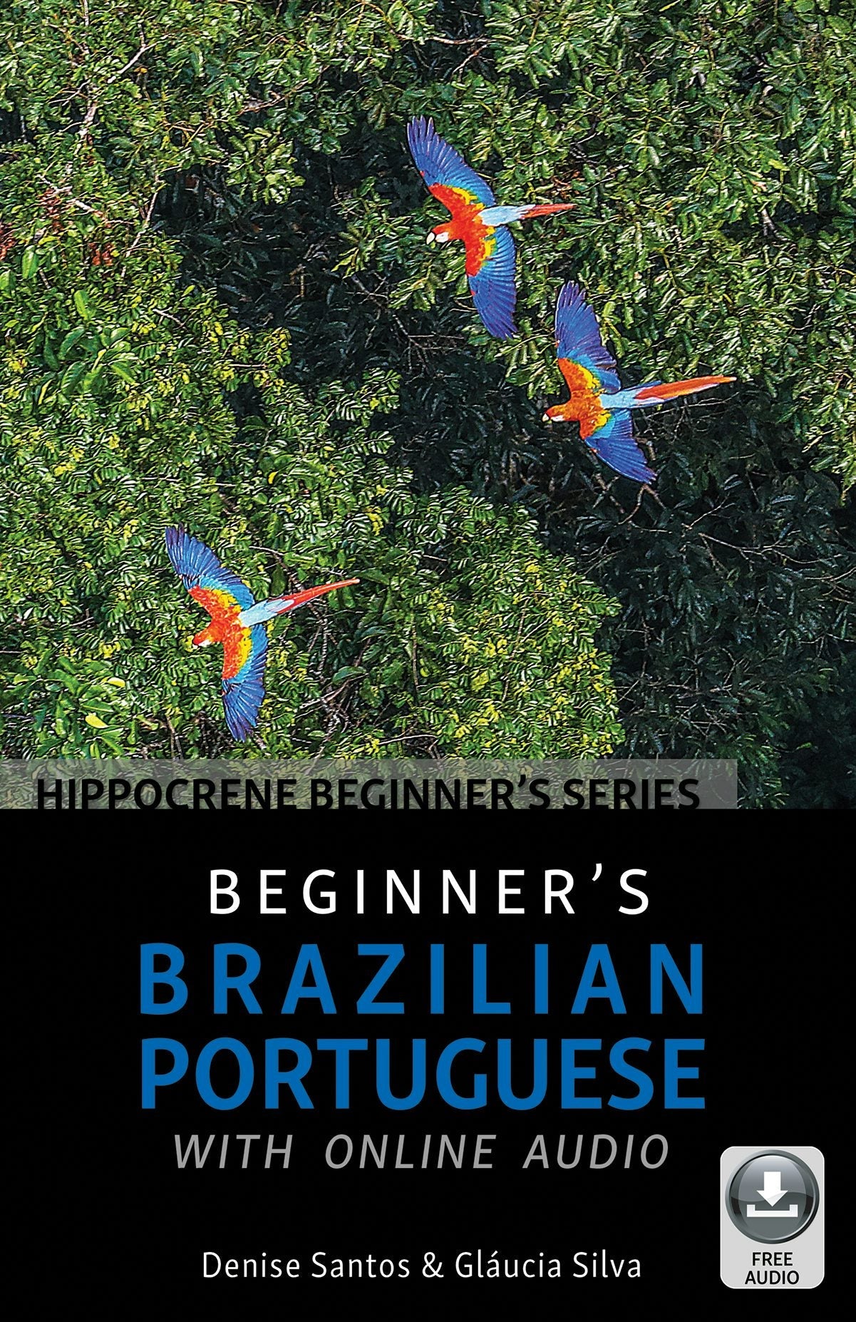 Book cover image for Beginner's Brazilian Portuguese with Online Audio ISBN: 9780781814072