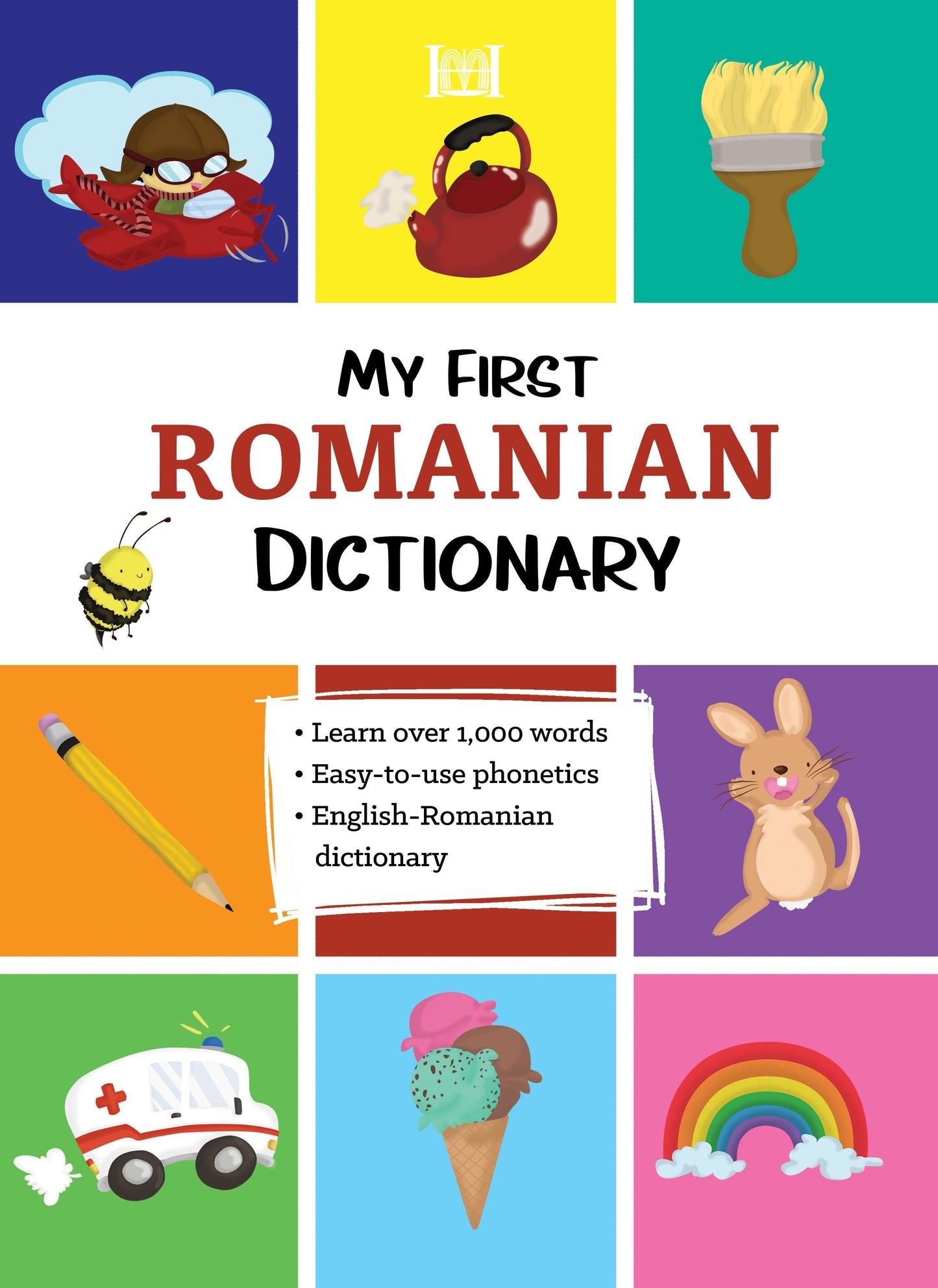 Book cover image for My First Romanian Dictionary ISBN: 9780781814546