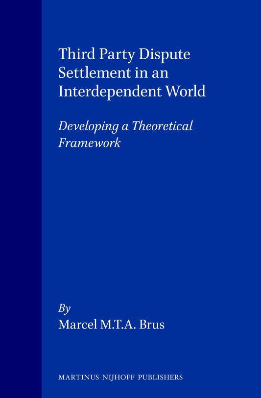 Third Party Dispute Settlement in an Interdependent World