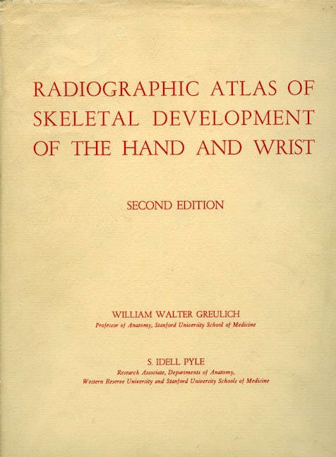 Book cover image for Radiographic Atlas of Skeletal Development of the Hand and Wrist ISBN: 9780804703987