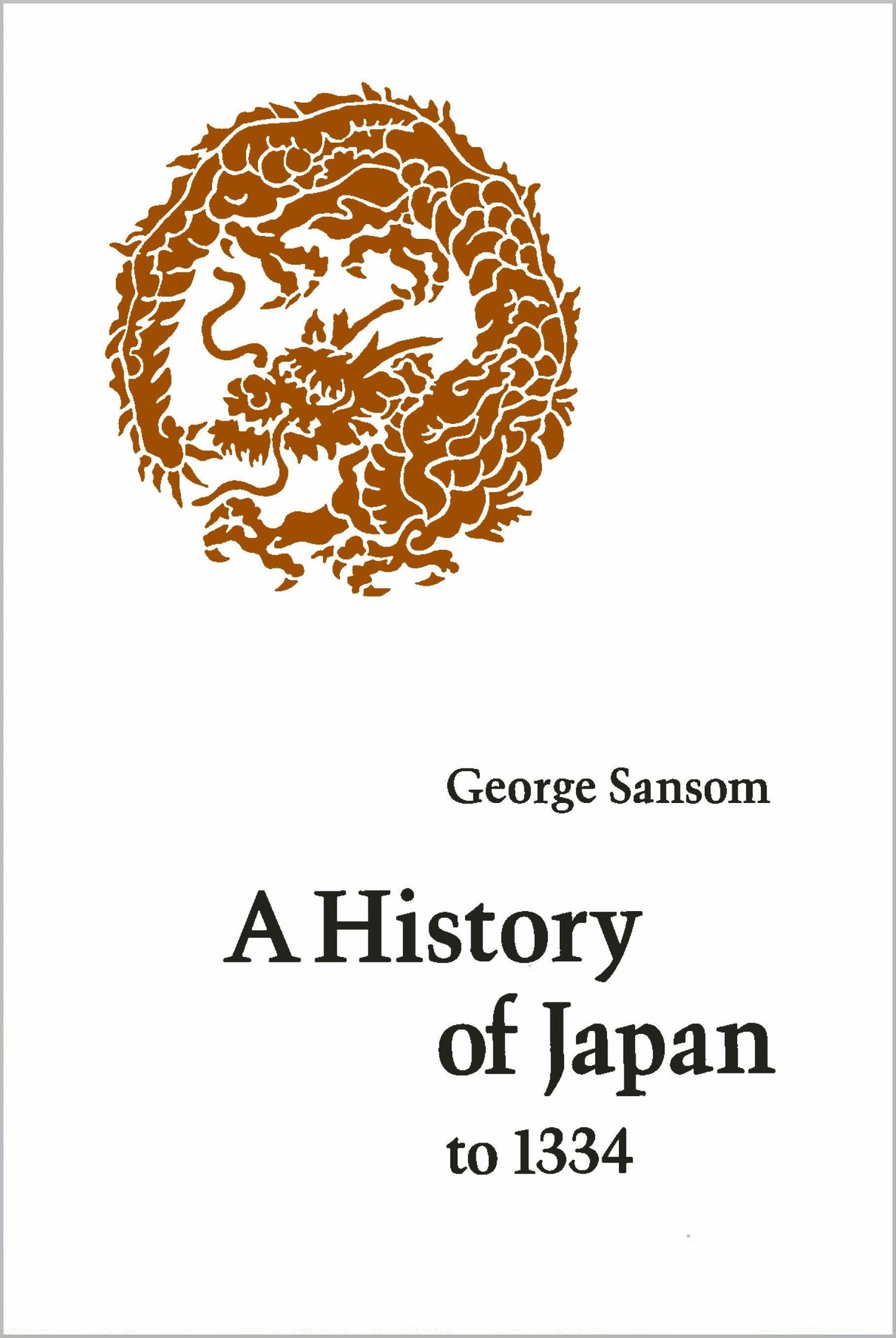 Book cover image for A History of Japan to 1334 ISBN: 9780804705233