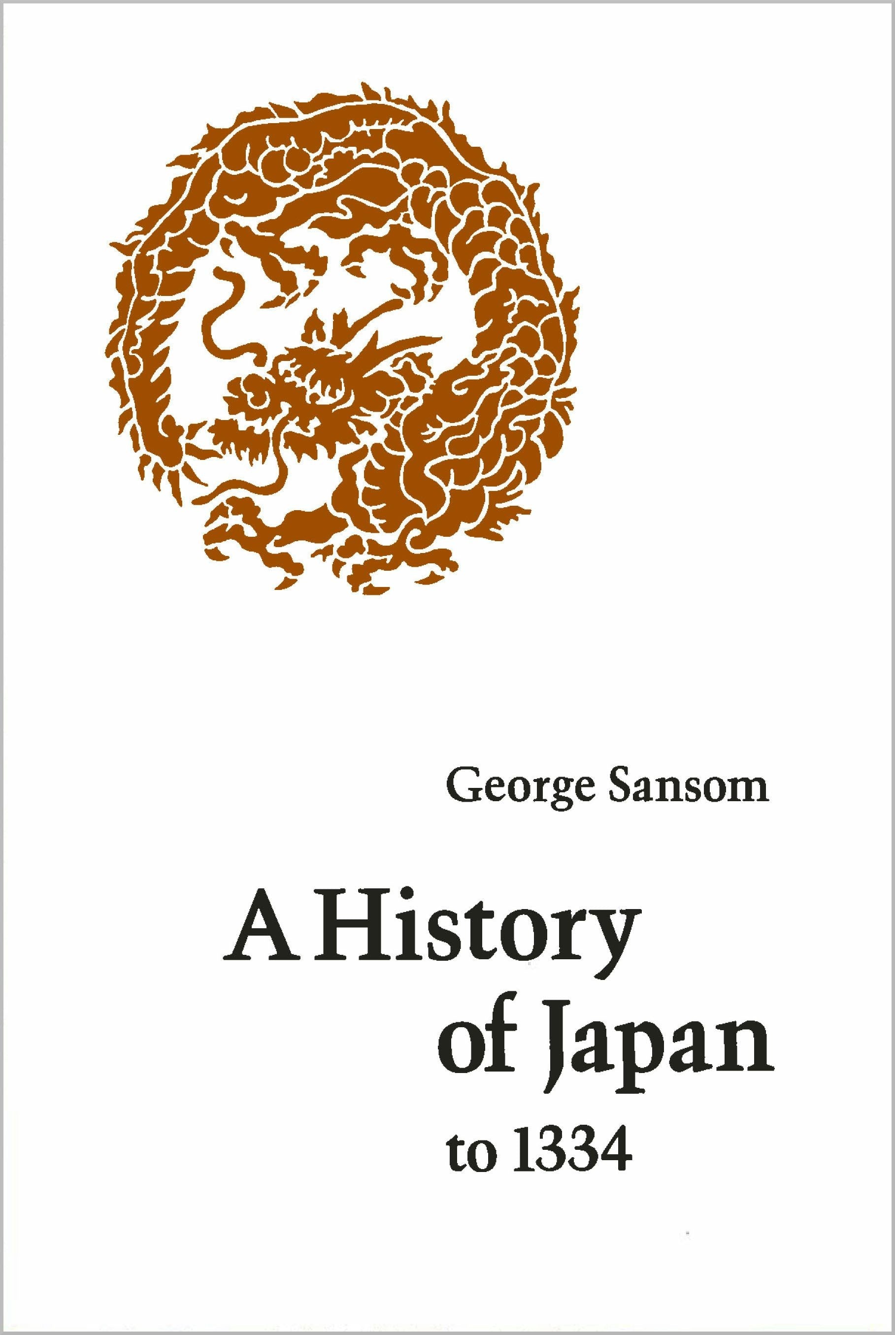 Book cover image for A History of Japan to 1334 ISBN: 9780804705233