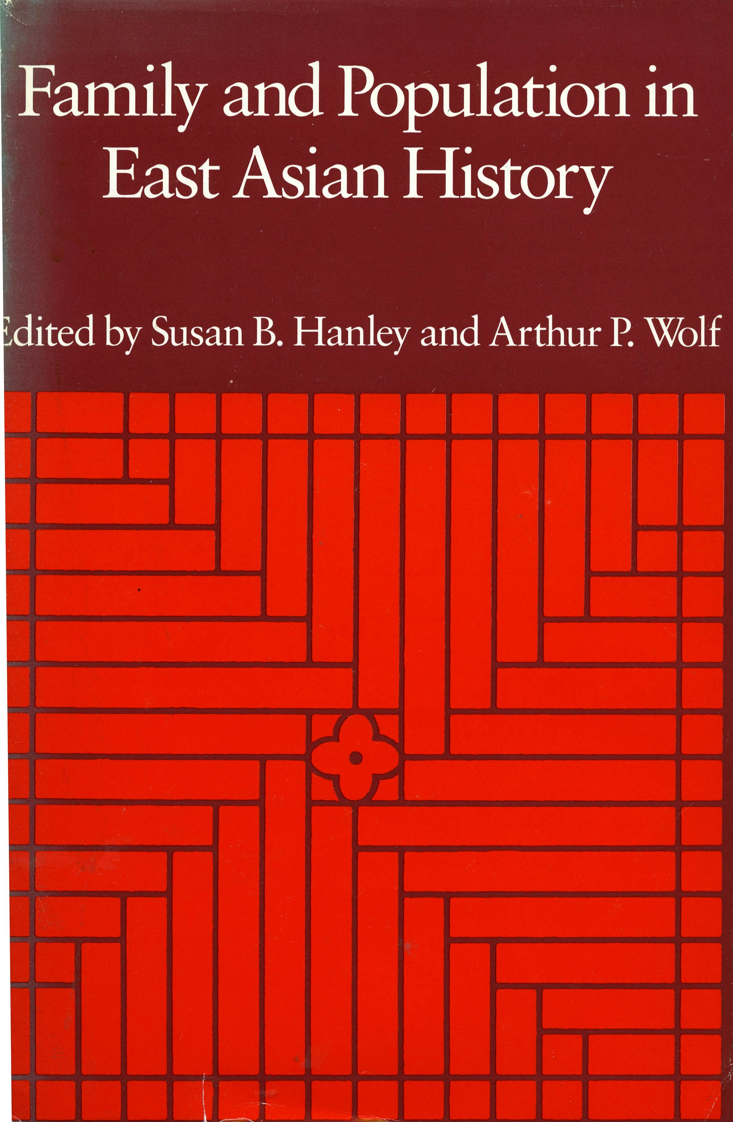 Book cover image for Family and Population in East Asian History ISBN: 9780804712323