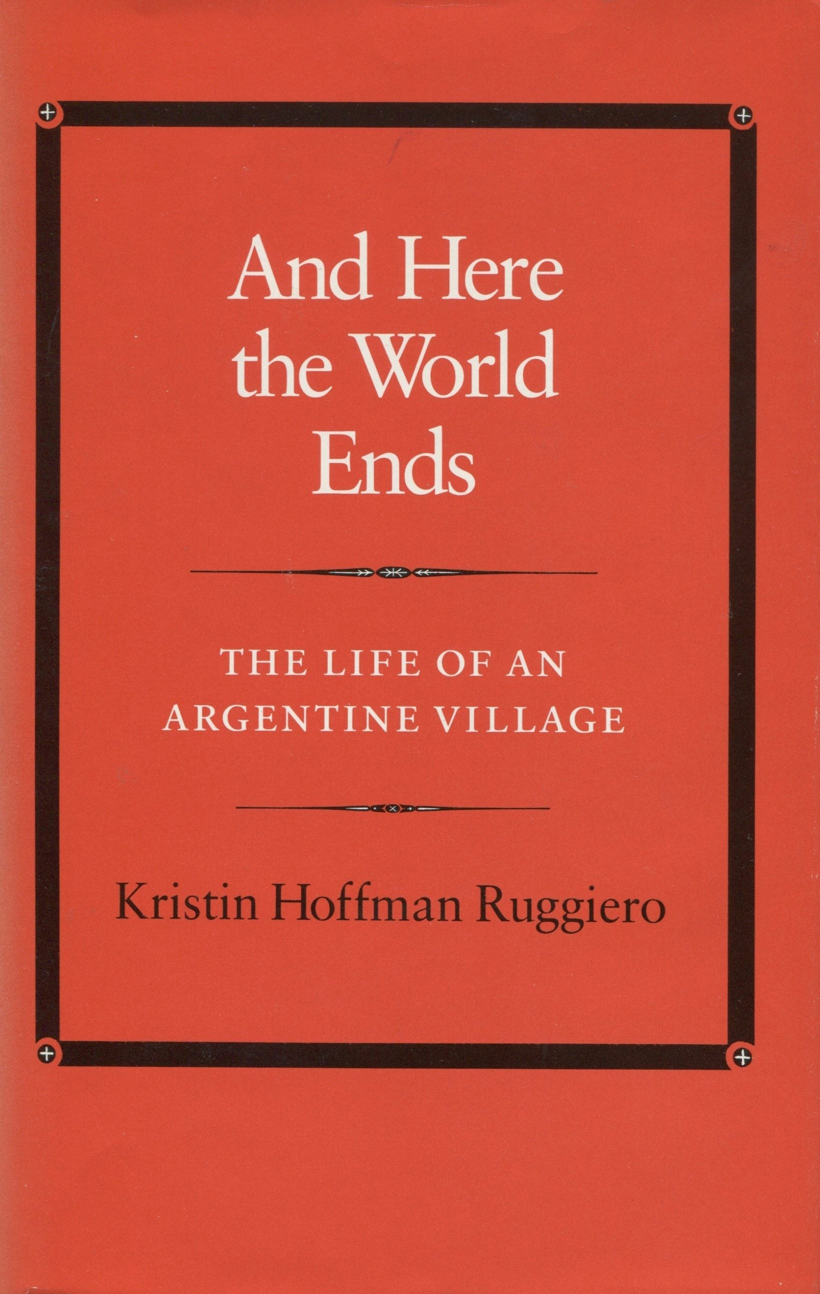 Book cover image for And Here the World Ends ISBN: 9780804713795
