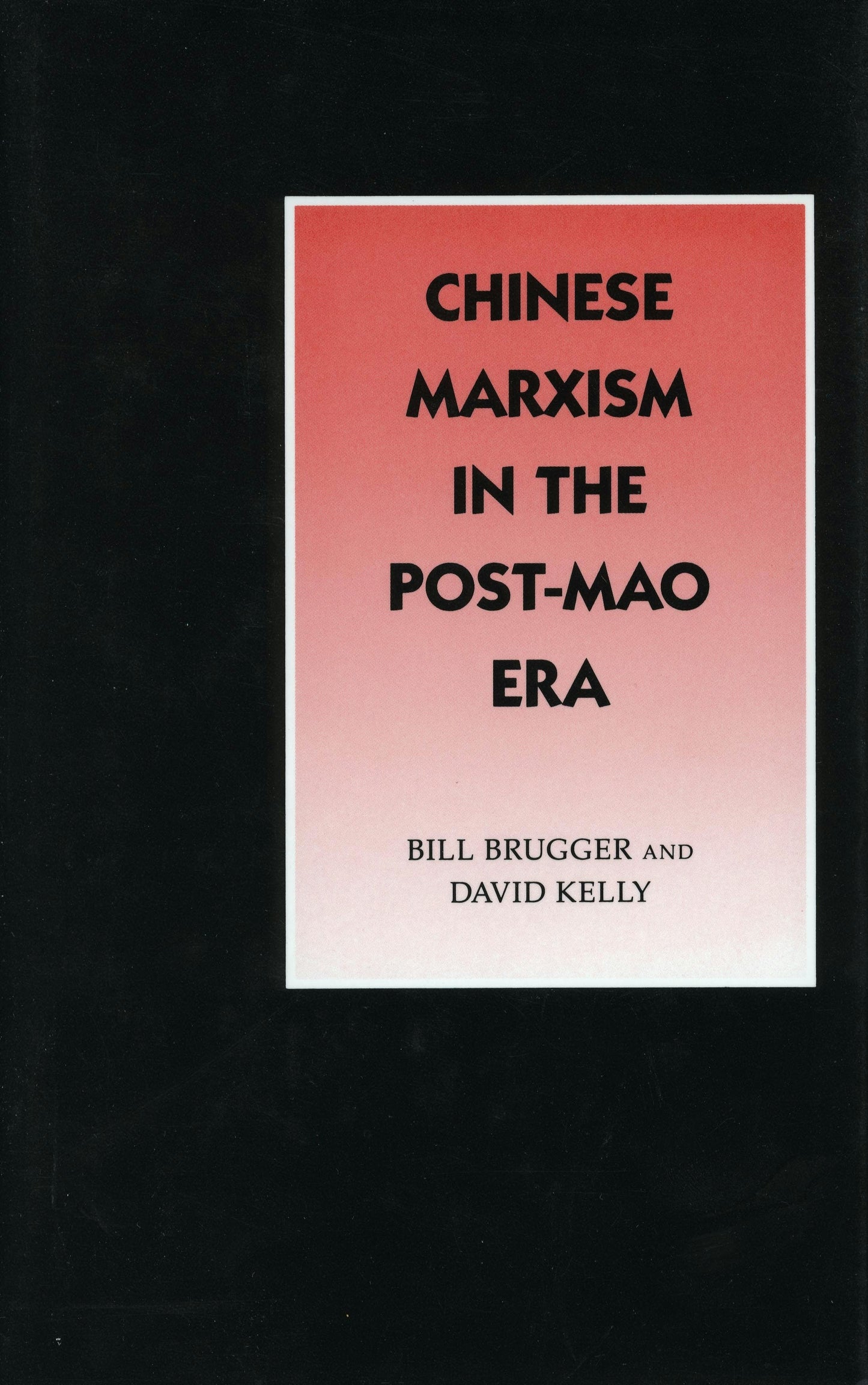Book cover image for Chinese Marxism in the Post-Mao Era ISBN: 9780804717823