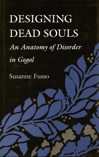 Book cover image for Designing Dead Souls ISBN: 9780804720496