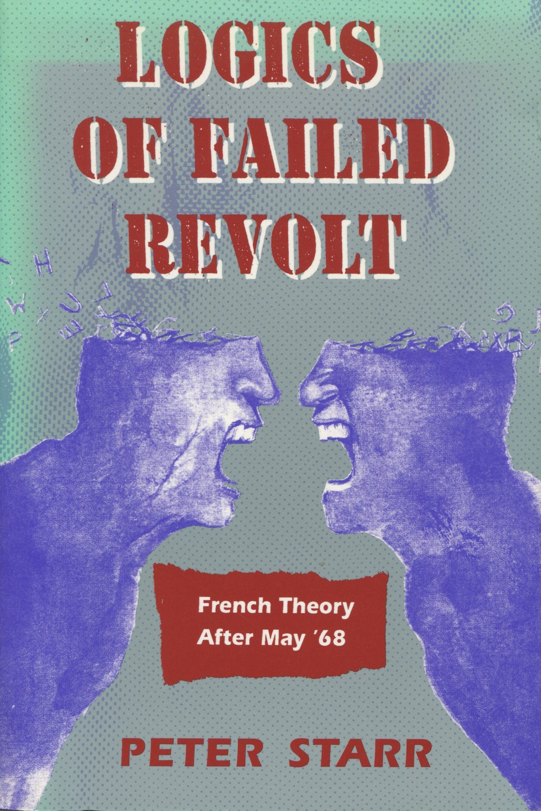 Book cover image for Logics of Failed Revolt ISBN: 9780804724456