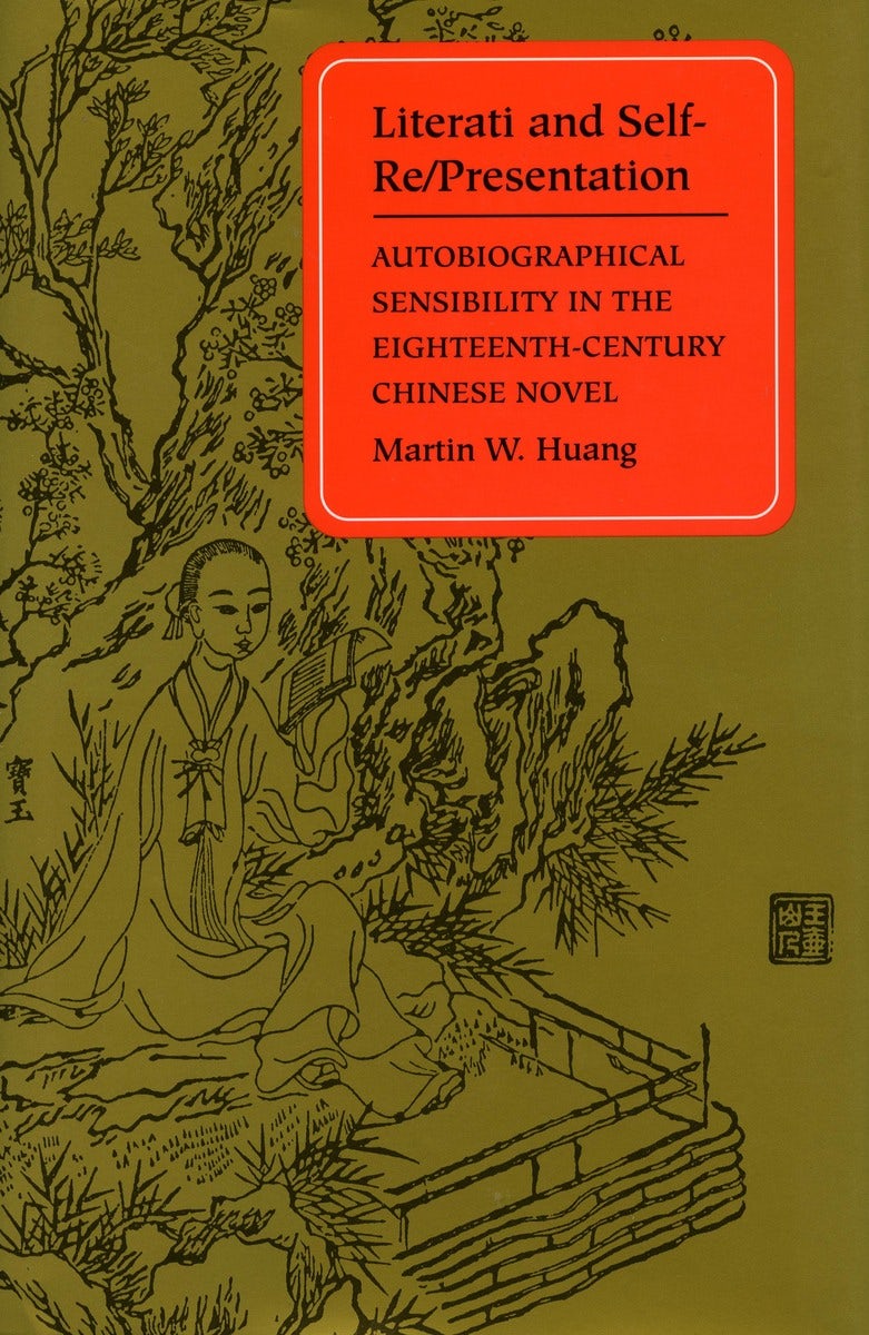 Book cover image for Literati and Self-Re/Presentation ISBN: 9780804724623