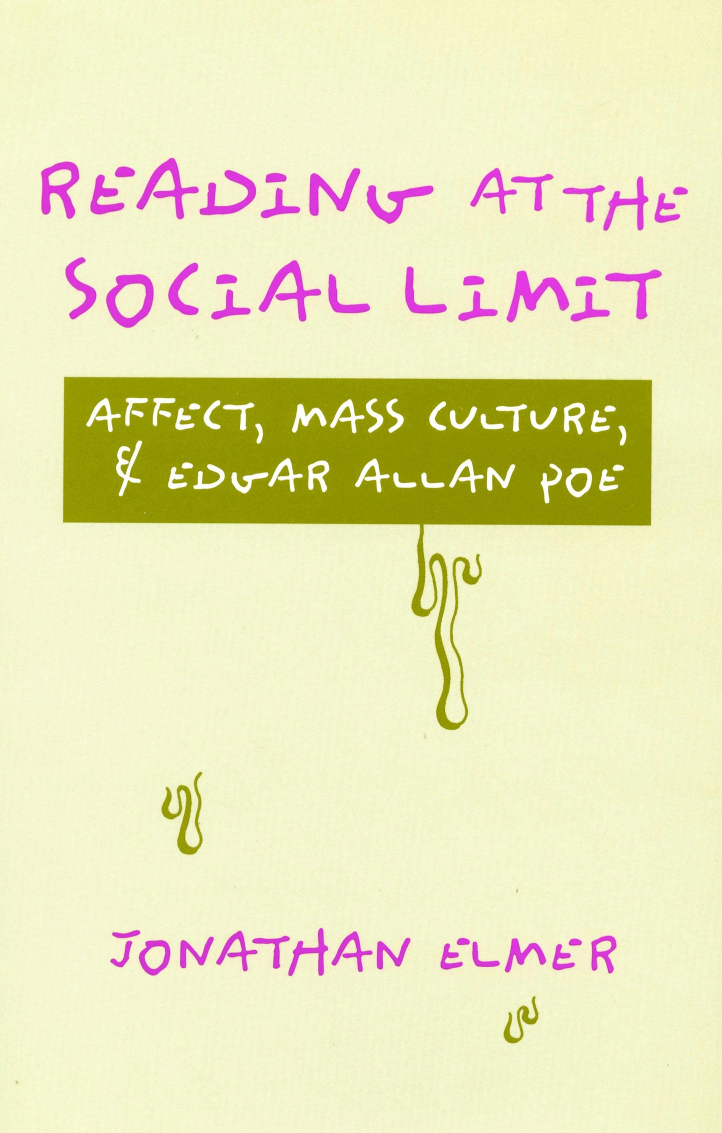 Book cover image for Reading at the Social Limit ISBN: 9780804725415