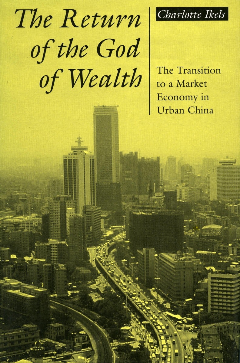 Book cover image for The Return of the God of Wealth ISBN: 9780804725811