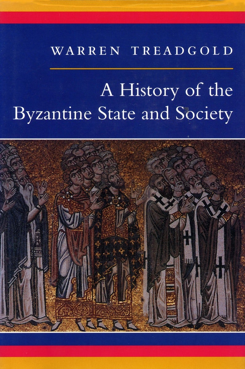Book cover image for A History of the Byzantine State and Society ISBN: 9780804726306