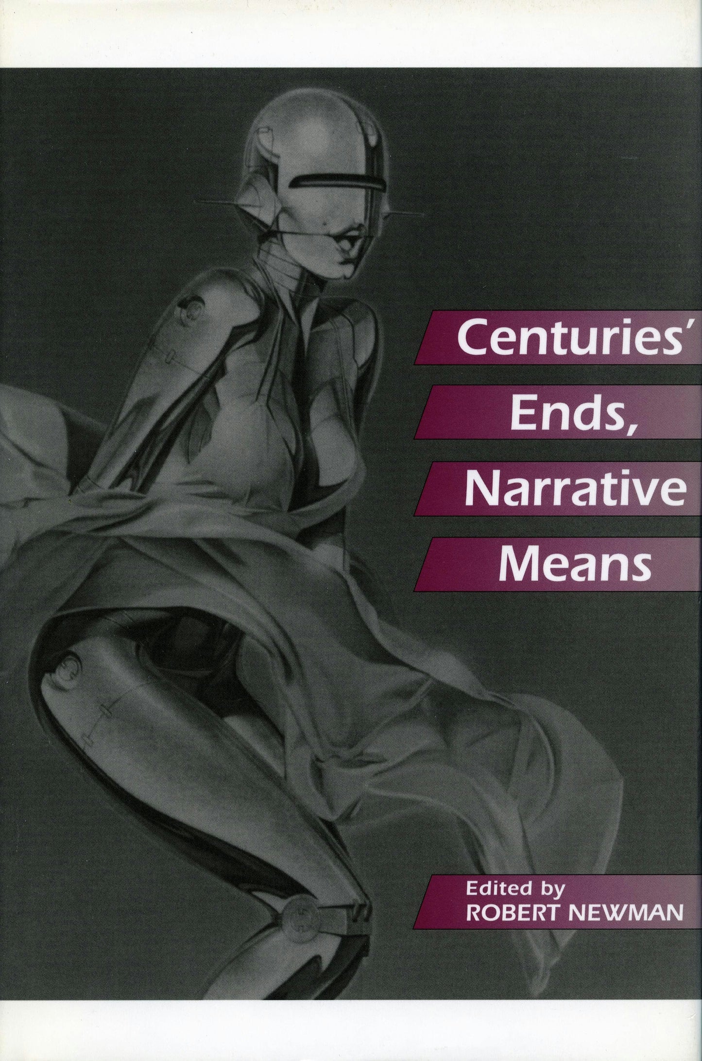 Book cover image for Centuries’ Ends, Narrative Means ISBN: 9780804726498