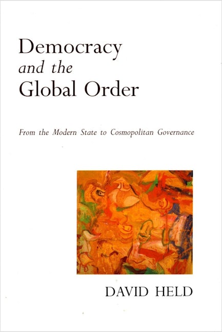Book cover image for Democracy and the Global Order ISBN: 9780804726863