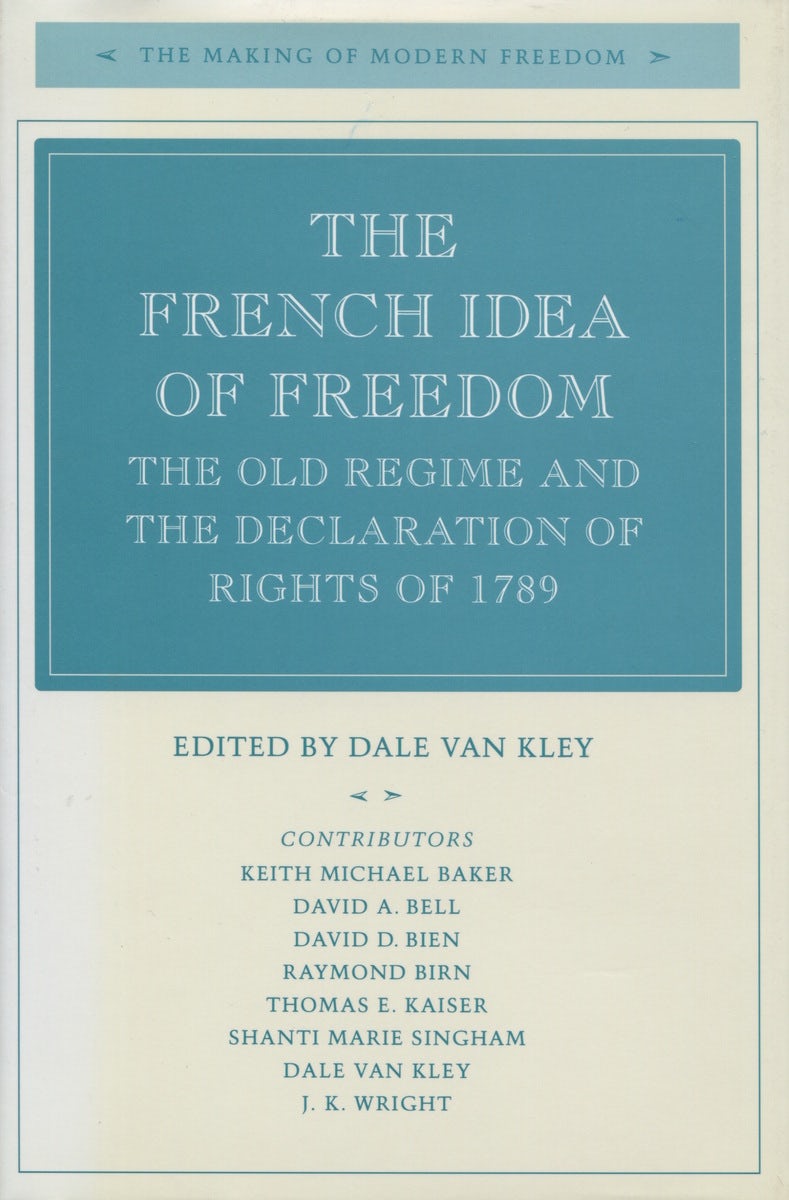 Book cover image for The French Idea of Freedom ISBN: 9780804728065