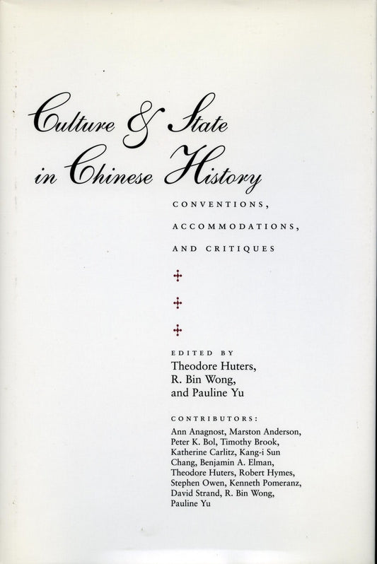 Culture and State in Chinese History